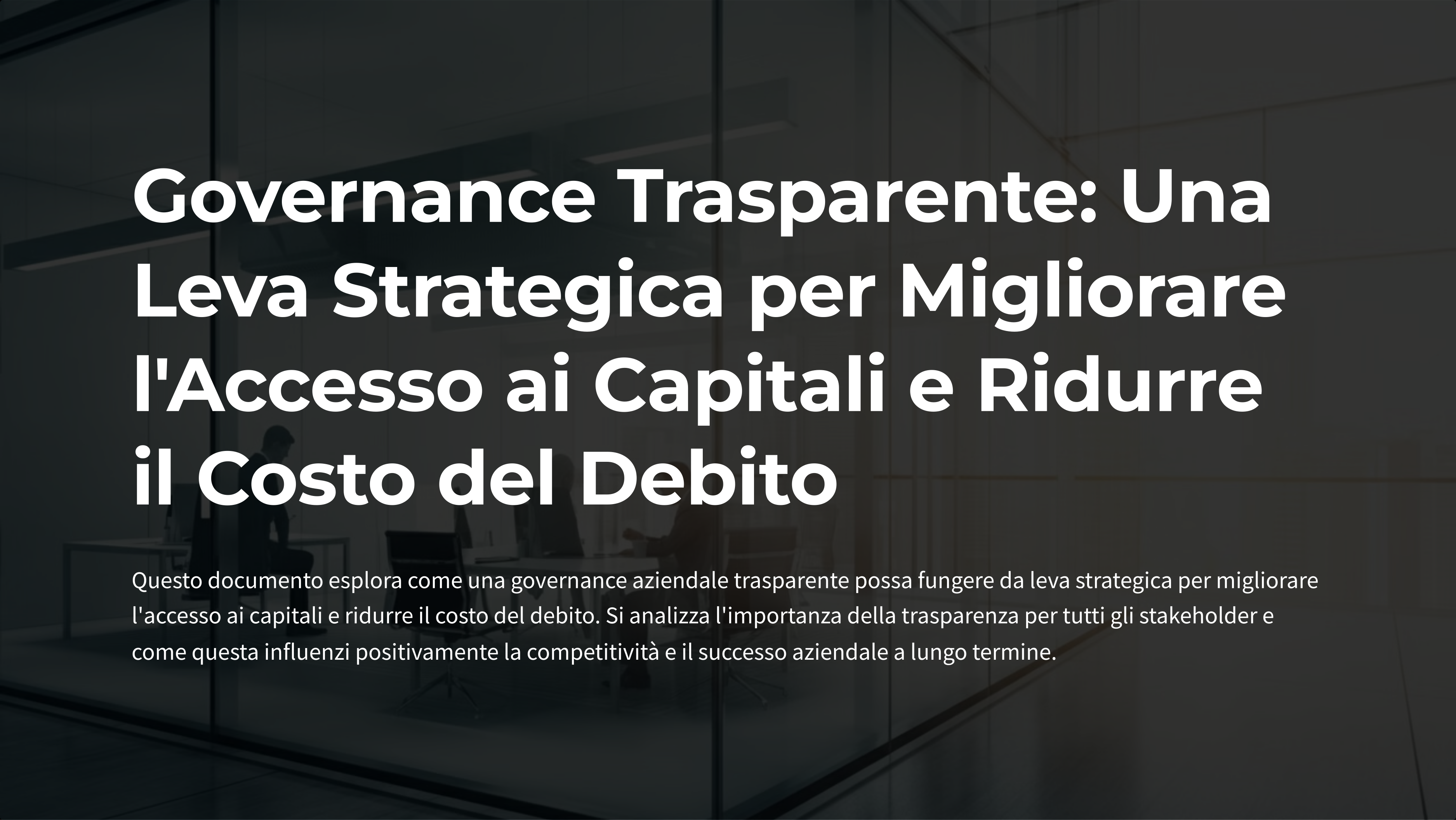 Governance trasparente - Leva strategica per migliorare l'accesso ai capitali e ridurre il costo del debito